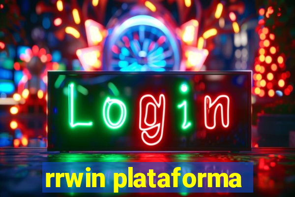 rrwin plataforma